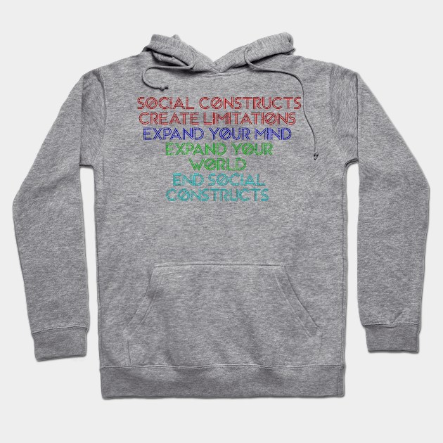 End Social Constructs Hoodie by Girona